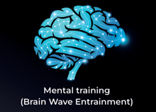 A glowing blue brain, captioned: Mental training (Brain Wave Entrainment)